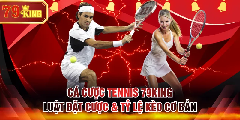 cá cược tennis 79KING